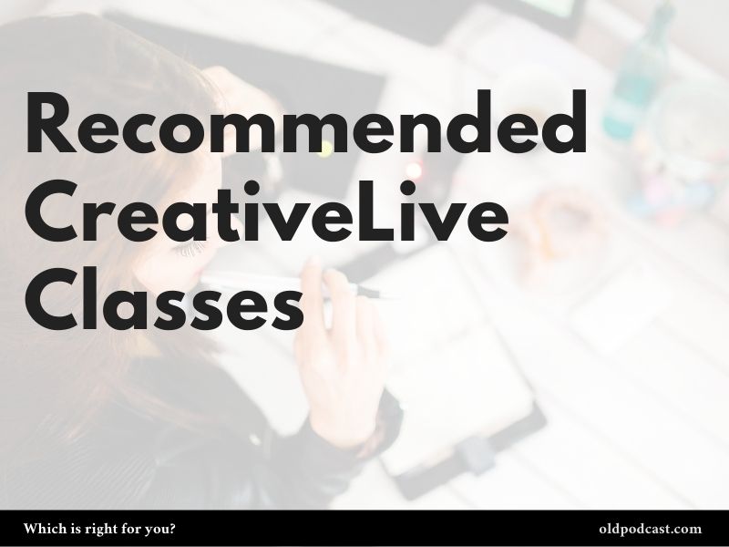 CreativeLive: Recommended Classes