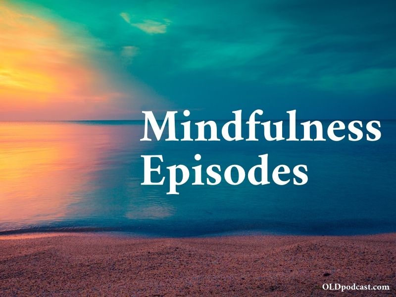 10 Mindfulness Podcast Episodes